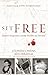 Set Free: Discover Forgiveness Amidst Murder and Betrayal