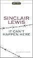 It Can't Happen Here (Signet Classics)