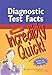Diagnostic Test Facts Made Incredibly Quick!