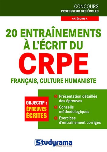20 entraînements à l'écrit du CRPE