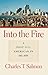 Into the Fire: A Post-9/11 American in Tel Aviv by 