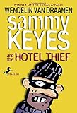 Sammy Keyes and the Hotel Thief