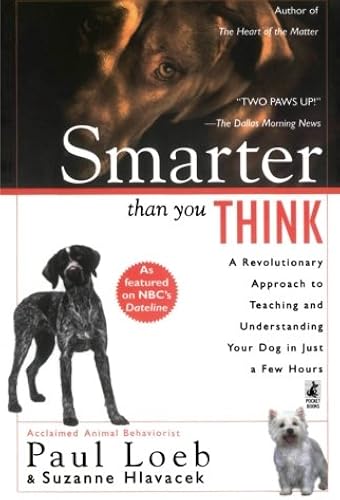 Download Smarter Than You Think: A Revolutionary Approach to Teaching and Understanding Your Dog in Just a Few Hours PDF