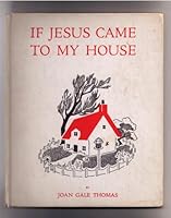 If Jesus came to my house B0007E19R2 Book Cover