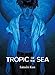 Tropic of The Sea by Satoshi Kon