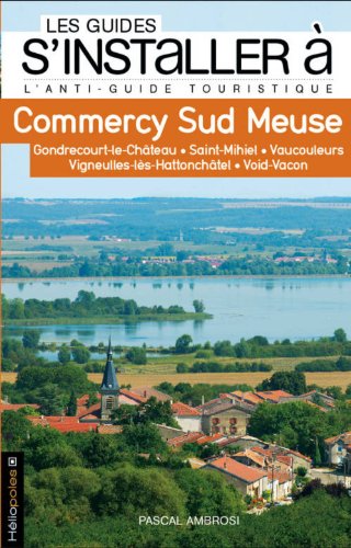 Commercy, Sud Meuse