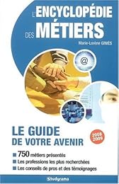 L' encyclopédie des métiers