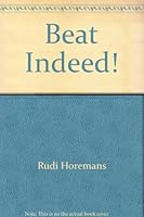 Beat indeed! 9070530600 Book Cover
