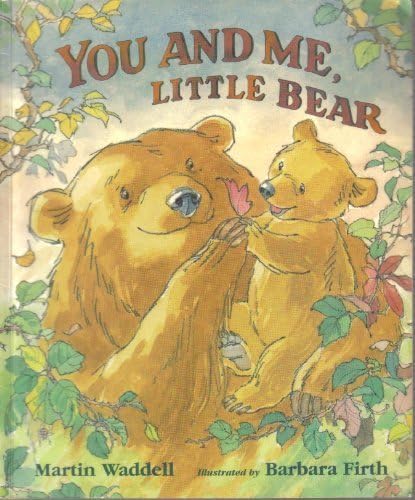 You and Me, Little Bear
