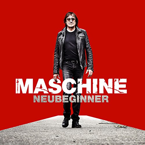 Maschine - Neubeginner / Deluxe Edit. - Zortam Music