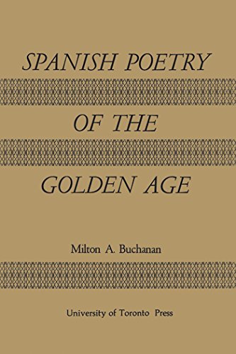 Spanish Poetry of the Golden Age (Heritage) Spanish Poetry of the Golden Age (Heritage)
