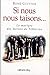 Si nous nous taisons...: Le martyre des moines de Tibhirine (Documents, Actualités, Société) (Fre by 