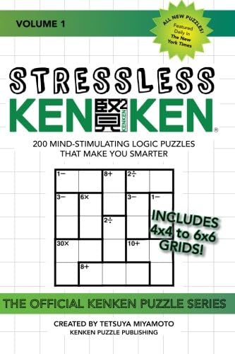 Will Shortz Presents I Can KenKen! Volume 1: 75 Puzzles for Having