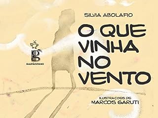 Livro O QUE VINHA NO VENTO