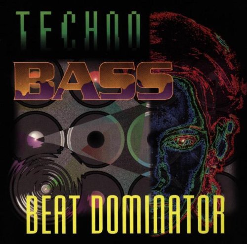 Beat Dominator - Techno Bass - Zortam Music