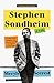 Stephen Sondheim: A Life by Meryle Secrest
