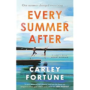 Every Summer After: A heartbreakingly gripping story of love and loss Paperback – 10 mei 2022