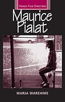 Maurice Pialat (French Film Directors)