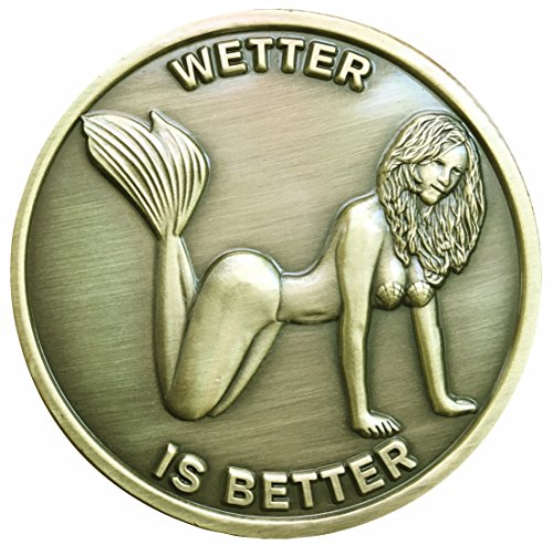 Thompson Emporium Wetter Is Better Good Luck Heads Tails Challenge Coin
