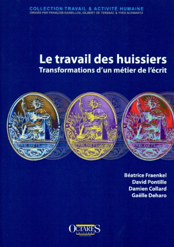 Le  travail des huissiers