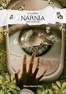 Livro 21 lições de Nárnia para a jornada