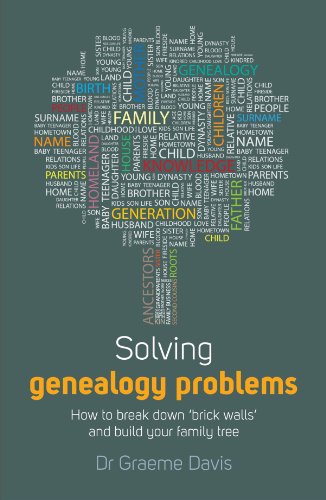 [Free] Solving Genealogy Problems: How to Break Down 'Brick Walls' and Build your Family Tree<br />EPUB