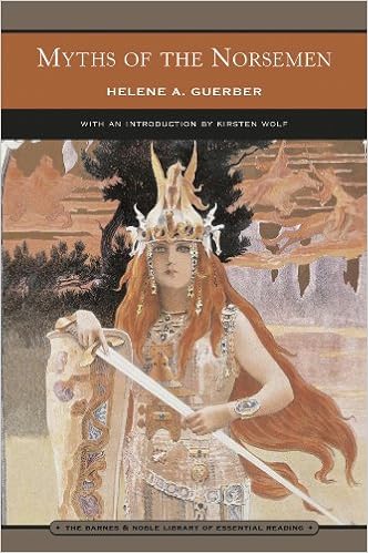 Myths Of The Norsemen Barnes Noble Library Of Essential Reading