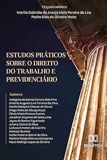 Livro Estudos práticos sobre o Direito do Trabalho e Previdenciário