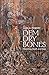 Dem Dry Bones: Preaching, Death, and Hope by Luke A. Powery