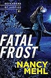 Fatal Frost (Defenders of Justice)
