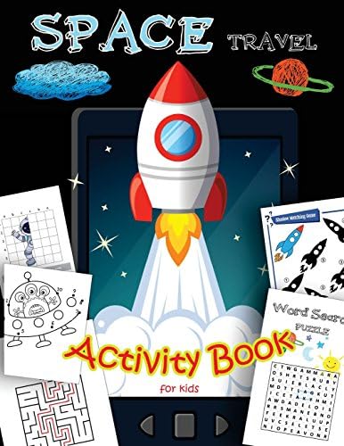 SPACE Travel Activity Book for kids: A Fun With all Game Mazes, Coloring, Dot to Dot,Draw using the grid,shadow matching game,Word Search Puzzle: Volume 2 (Activity book for Kids Ages 3-5,4-8, 5-12)