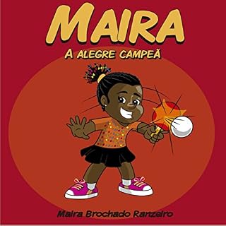 Livro Maira: A alegre campeã