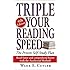 Triple Your Reading Speed: 4th Edition