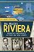 Bill Miller's Riviera: America's Showplace in Fort Lee, New Jersey (Landmarks) by Tom Austin, Ron Kase
