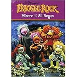 Fraggle Rock: Where It All Began