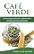 Livro Café verde - uma garantia de perda de peso?: Como pode perder peso rapidamente e facilmente com café verde