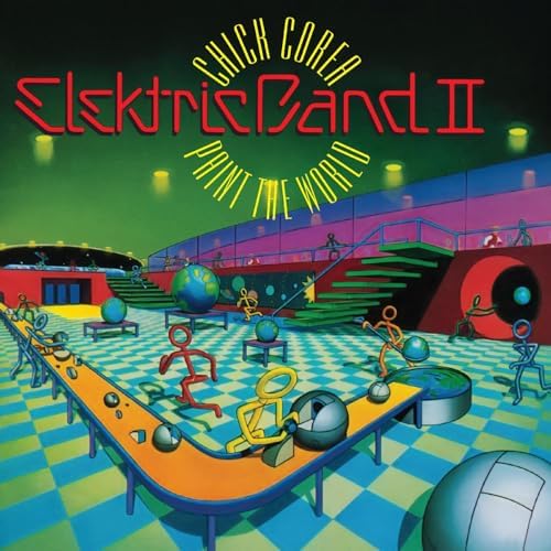 Corea, Chick Elektric Band II - Paint the World - Amazon.com Music