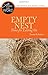 Empty Nest, Time for Letting Go (Alive in the Word) by Thomas D. Sauline