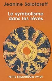 Le  symbolisme dans les rêves