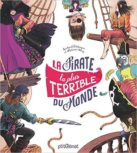 La  pirate la plus terrible du monde