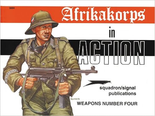 Afrikakorps In Action Weapons No 4 Bruce Culver Ron Volstadt 9780897470797 Amazon Com Books