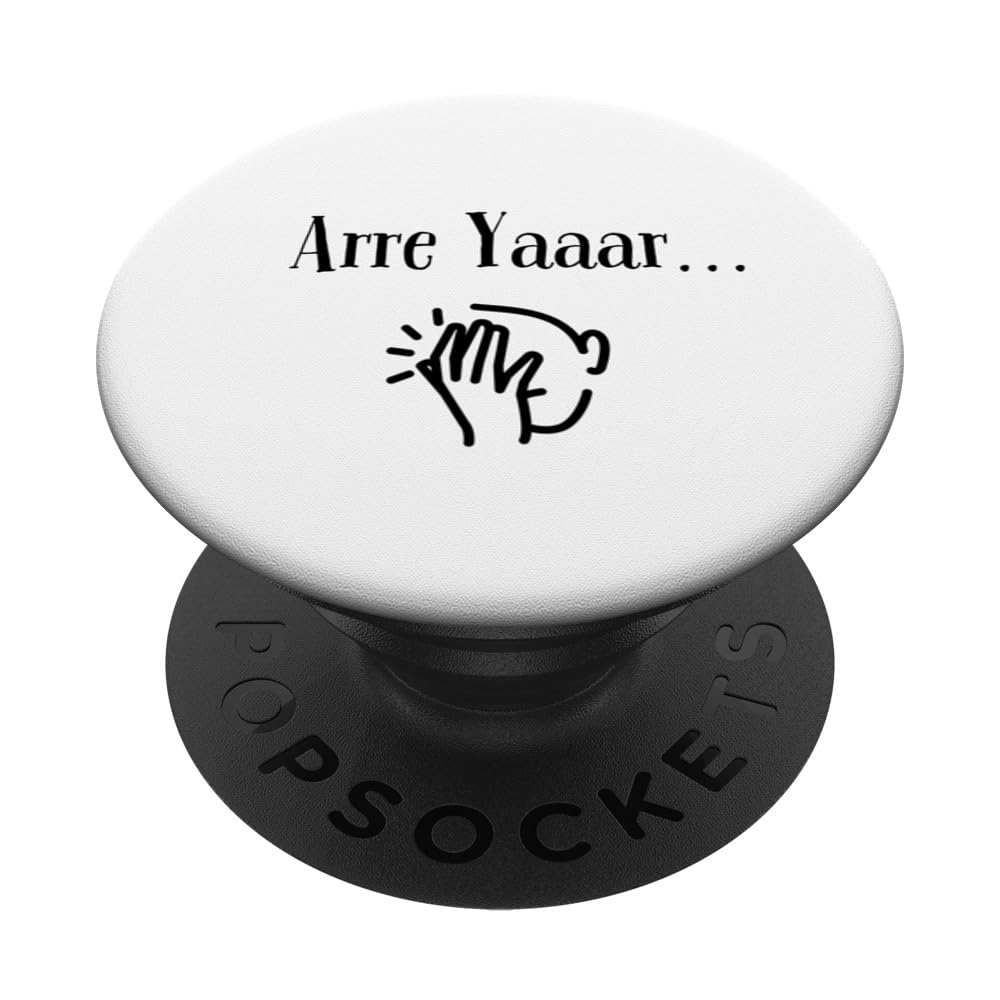 Funny Arre Yaar PopSockets Swappable PopGrip