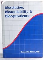 Dissolution, Bioavailability & Bioequivalence 0912734205 Book Cover