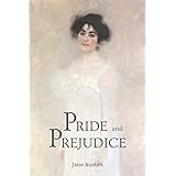 Pride and Prejudice: Illustrated and Annotated