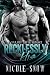 Recklessly His: A Bad Boy Mafia Romance