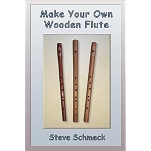 Make Your Own Wooden Flute
