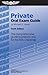 Private Oral Exam Guide (Kindle): The comprehensive guide to prepare you for the FAA checkride (Oral Exam Guide series)