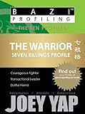 BaZi Profiling Series - The Warrior (Seven Killings Profile) (BaZi Profiling Series - The Ten Profiles)