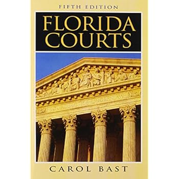 Florida Courts (5th Edition) Florida Courts (5th Edition)