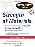 Schaum's Outline of Strength of Materials, Fifth Edition (Schaum's Outline Series)